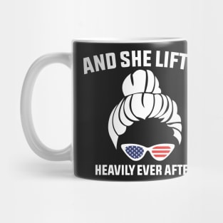 And She Lifted Heavily Ever After Funny Gym Design Quote Mug